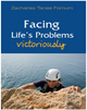 Facing Life's Problems Victoriously