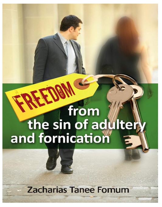 Freedom From The Sin of Adultery And Fornication