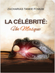 La célébrité un masque