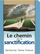 Le chemin de la sanctification