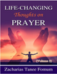 Revolutionary Thoughts on Prayer Volume 3