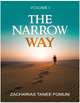 The Narrow Way (Volume 1)