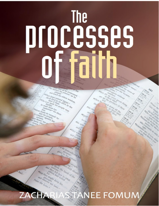 The Processes of Faith