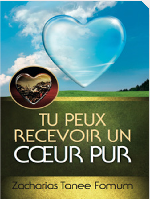 Tu peux recevoir un cœur pur